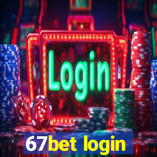 67bet login